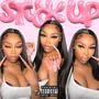 Stuck Up (Explicit)