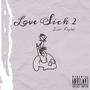 Love Sick 2 (Explicit)