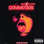 Commotion (Explicit)