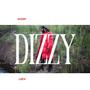 Dizzy (Explicit)