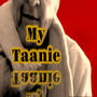 My TAANIE (Explicit)