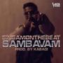 Sambavam (feat. Kabadi) [Explicit]