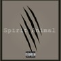 Spirit Animal (Explicit)