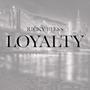 Loyalty