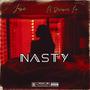 Nasty (feat. Lil Dreamer Loc) [Explicit]