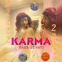 Karma (Take yo h!ts)