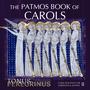 The Patmos Book of Carols, Vol. 2