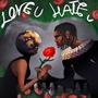 Love U Hate U (Explicit)