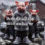 America's Sideshow (Explicit)