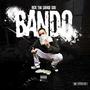 Bando (Explicit)