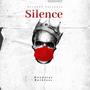 Silence (Explicit)