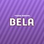 Bela (Explicit)