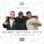 Heart of tha City (feat. Twigg & Ready Starr) [Explicit]