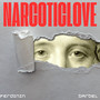 Narcoticlove (Explicit)