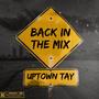 Back In The Mix (Explicit)