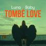 Tombé Love