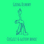 Going Dummy (Explicit)