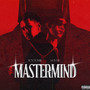 MASTERMIND (feat. YCN Tomie & A-GVME) [Explicit]