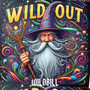 Wild Out (Explicit)