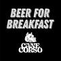 Beer For Breakfast (Explicit)