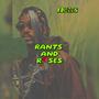RANTS AND ROSES (Explicit)