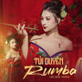 Tủi Duyên (Rumba)