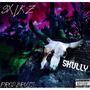 Skully (Explicit)