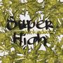 Super High (Explicit)