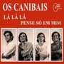 Lá Lá Lá / Pense Só em Mim (Deluxe Version)