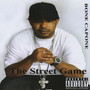 The Street Game (Explicit)