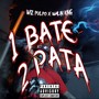 1 Bate 2 Pata (Explicit)