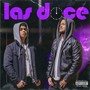 Las Doce (Explicit)