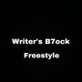 Writer's B7ock Freesty7e (Explicit)