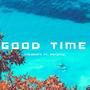 Good Time (feat. Antonio.) [Explicit]