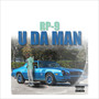 U da Man (Explicit)