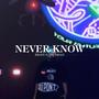 Never Know (feat. Lil Brian) [Explicit]