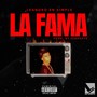 La Fama (feat. Highkeyx) [Explicit]