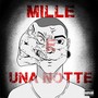 Mille e una Notte (Explicit)