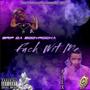 **** Wit Me (feat. Plex) [Explicit]