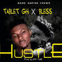 Hustle (feat. Bless) [Explicit]