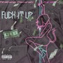 **** It Up (feat. TikeGang Mazerati ) [Explicit]