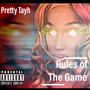 Rules of The Game (Explicit)