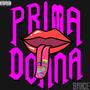 Prima Donna (Explicit)