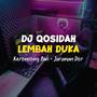 Dj Qosidah sedih - Lembah Duka - Keroncong Bwi Jaranan Dor