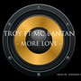 More Love (feat. Mc Bantan)