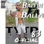 Ballin Fa Balla (Explicit)