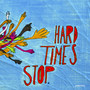 Hard Times Stop