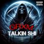 Talkin Shi (Explicit)