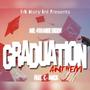 Graduation Anthem (feat. C-Mack)