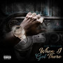 When I Get There (Explicit)